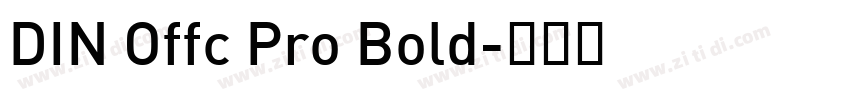 DIN Offc Pro Bold字体转换
